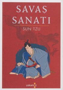 Sun Tzu'nun "Savaş Sanatı": Savaşın Ötesindeki Bilgeliğin Kilidini Açmak