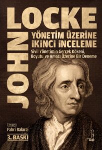 John Locke'un "Hükümetin İkinci İncelemesi": Uluslararası Hukuk ve İnsan Haklarının Temellerinin Atılması