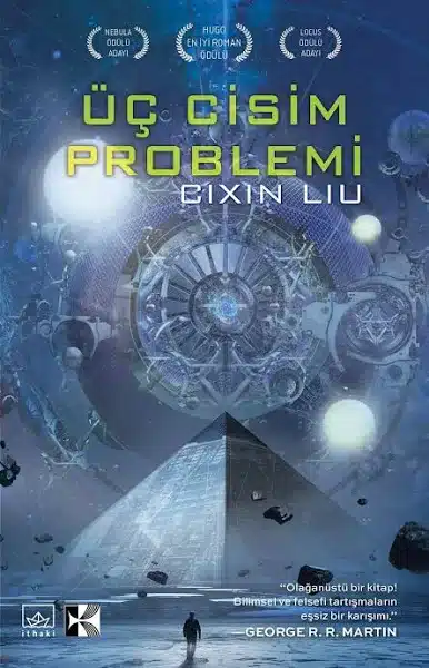 Kitap ve Dizi İncelemesi: Liu Cixin'den Üç Cisim Problemi Serisi